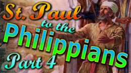 Paul's Letter to Philippians, Part 4