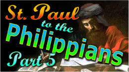Paul's letter to the Philippians, Part 5