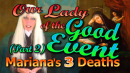 Our Lady of Buen Suceso - Marianas 3 Deaths