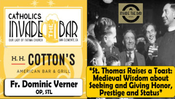 Catholics Invade the Bar - Fr. Dominic Verner (Jan. 26, 2022), Wisdom on Honor, Prestige & Wisdom