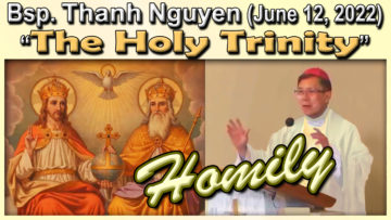 Bsp. Thanh Nguyen of the Most Holy Trinity (June 12, 2022) 7 AM Mass at Our Lady of Fatima Church