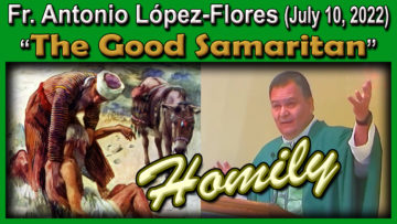 Homily by Fr. Antonio López-Flores