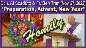 Deacon Al Scaduto on Advent, Preparation and New Year