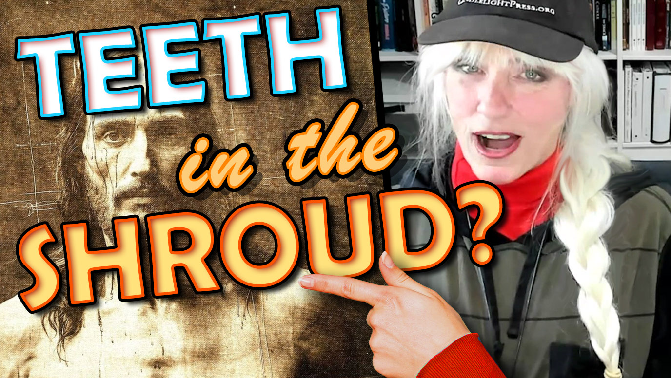 Podcast-2 - Teeth in the Shroud? (11-minutes / 9-30-2025)
