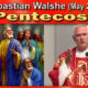 May 24, 2026 - Fr. Sebastian - Pentecost (11 AM)