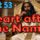 Episode 53 - Heart after the Name