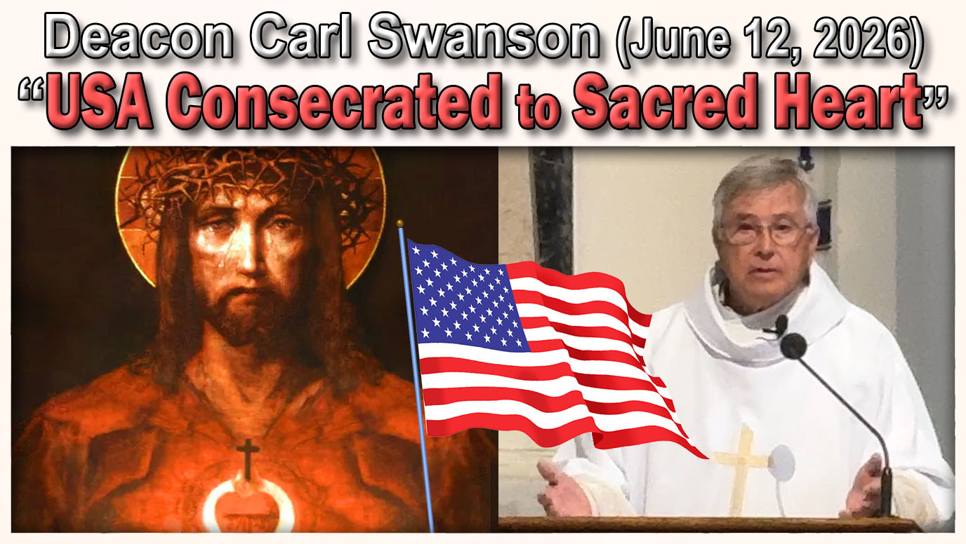June 12, 2026 - Consecration of USA to Sacred Heart of Jesus