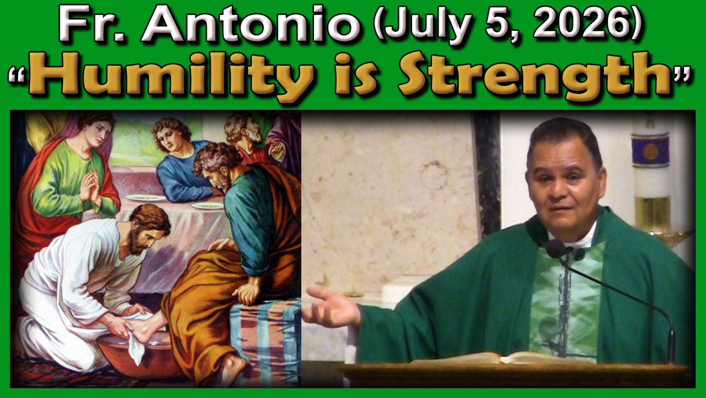 July 5, 2026 - Fr. Antonio (7 AM)