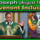 Aug. 16, 2026 - Fr. Joseph - Covenant Inclusion